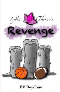 Lydia Thorne's Revenge