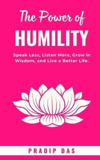 The Power of Humility