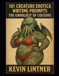 101 Creature Erotica Writing Prompts