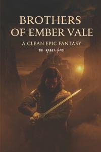 Brothers of Ember Vale