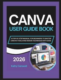 Canva User Guide Book
