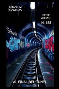 Al Final del Túnel
