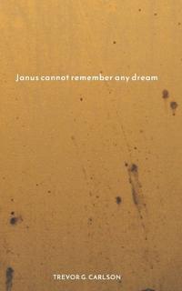 Janus cannot remember any dream