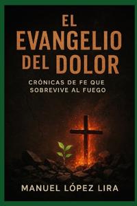 El Evangelio del Dolor