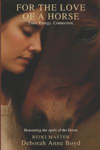 For the Love of a Horse
