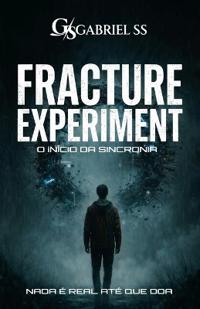 Fracture Experiment