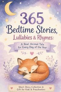 365 Bedtime Stories, Lullabies & Rhymes