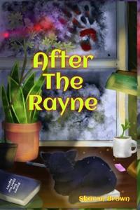 After The Rayne