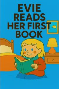 Evie Reads Her First Book