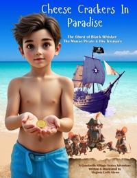 Cheese Crackers in Paradise