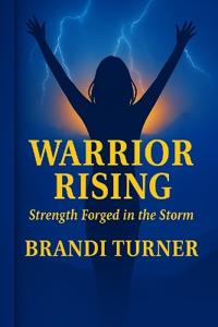 Warrior Rising
