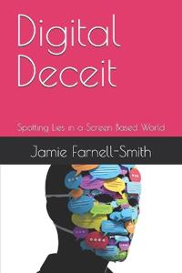 Digital Deceit