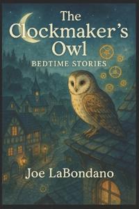 The Clockmaker's Owl Bedtime Stories