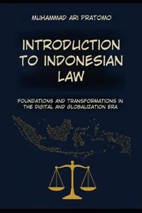 INTRODUCTION TO INDONESIAN LAW