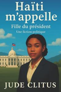 Haïti m'appelle