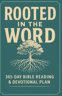 Rooted in the Word