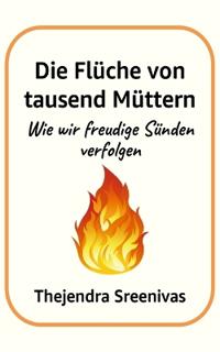 Die Flüche von tausend Müttern