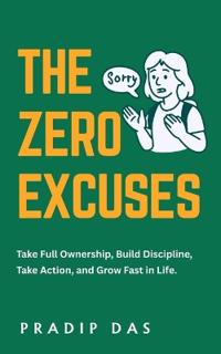 The Zero Excuses