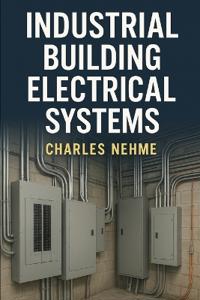 Industrial Building Electrical Systems