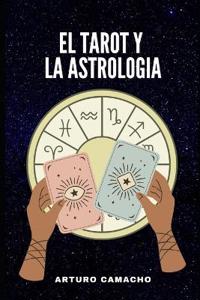 El Tarot y la Astrología