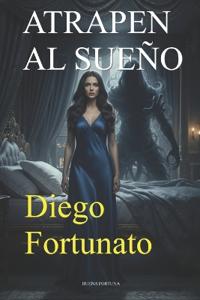 Atrapen Al Sueño