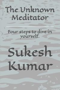 The Unknown Meditator