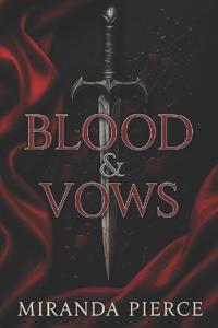 Blood & Vows