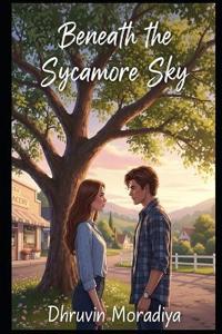 Beneath the Sycamore Sky