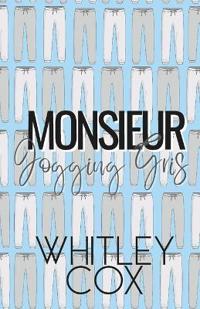 Monsieur Jogging Gris