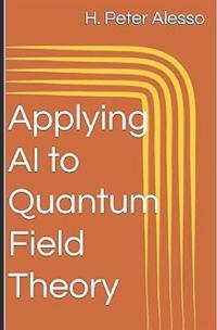 Applying AI to Quantum Field Theory