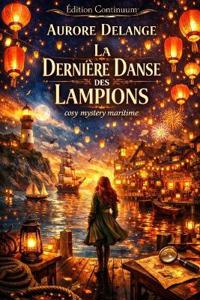 La Dernière Danse des Lampions