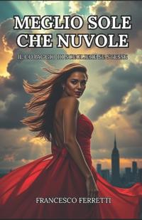 Meglio sole che nuvole