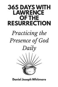 365 Days with Lawrence of the Resurrection