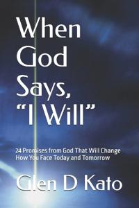 When God Says, "I Will"