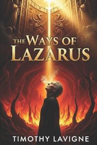 The Ways of Lazarus