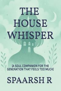 The House Whisper