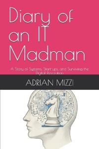 Diary of an IT Madman