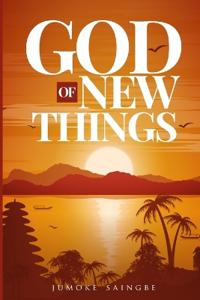God of New Things