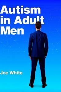 Autism In Adult Men