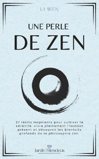 Une Perle de Zen