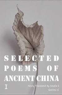 Selected Poems of Ancient China?