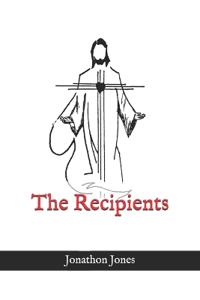 The Recipients