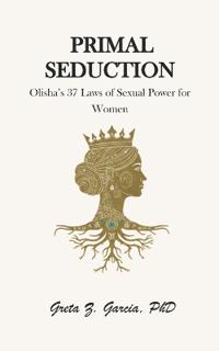 Primal Seduction