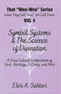 Symbol Systems & the Science of Divination