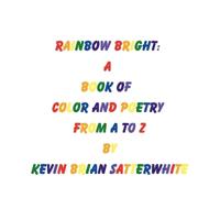 Satterwhite, K: Rainbow Bright