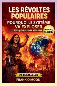 Les Révoltes Populaires Seront Inarrétables!