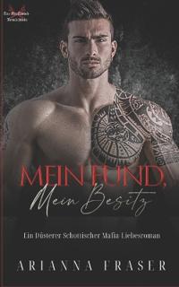 Mein Fund, Mein Besitz