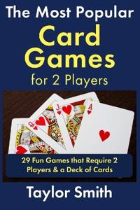 The Most Popular Card Games for 2 Players