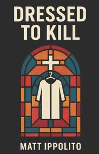 Dressed to Kill