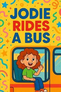 Jodie Rides A Bus